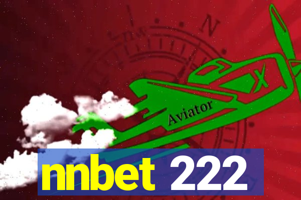nnbet 222